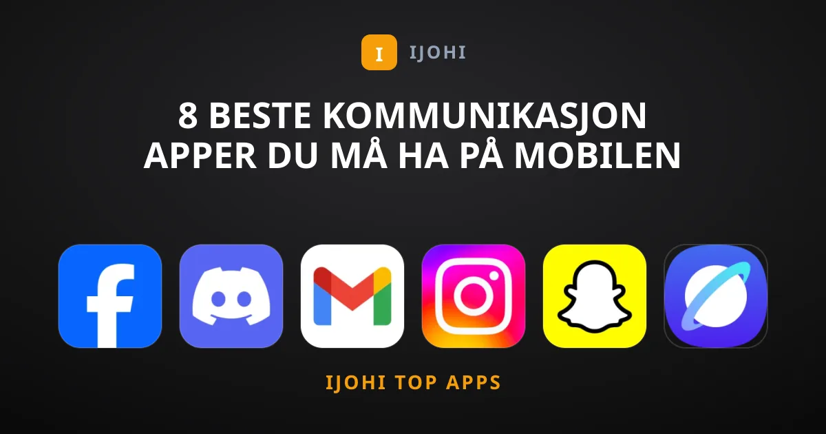 8 Beste Kommunikasjon Apper Du Må Ha På Mobilen